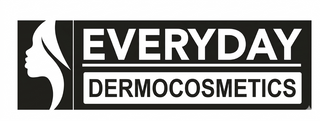 Everyday Dermocosmetics